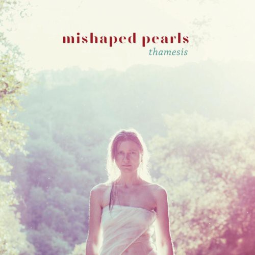 Mishaped Pearls - Thamesis - Music CD
