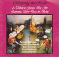 Rimington,sammy & Big Bill Bissonnette - Watering The Roots - Music CD