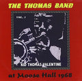 Valentine,kid Thomas - Thomas Band At Moose Hall 1968 1 - Music CD