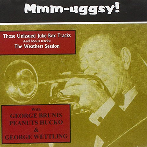 Spanier,muggsy - Mmm-uggsy! Those Unissued Juke Box Tracks - Music CD