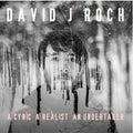 Roch,david J - Cynic A Realist An Undertaker - Music CD
