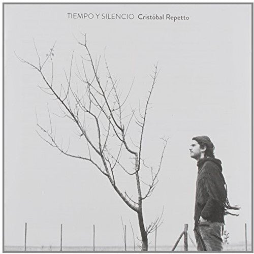 Repetto,cristobal - Tiempo Y Silencio - Music CD