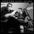 Cris Cab - Where I Belong - Music CD