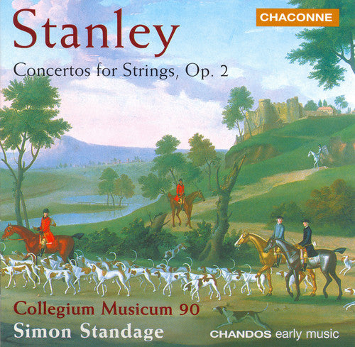 Stanley / Collegium Musica 90 / Standage - Concerti For Strings Op 2 - Music CD