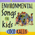 Kallis,coco - Enviromental Songs For Kids - Music CD