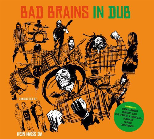 Bad Brains In Dub - Conducted By Kein Hass Da - Music CD