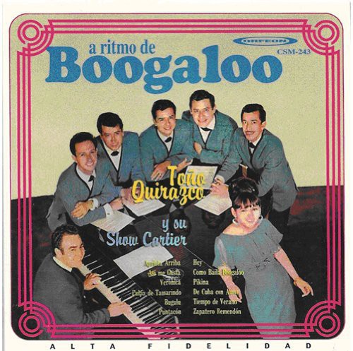 Quirazco,tono - Ritmo De Boogaloo - Music CD