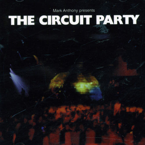 Circuit Party 1 / Various - Circuit Party 1 / Various - Music CD