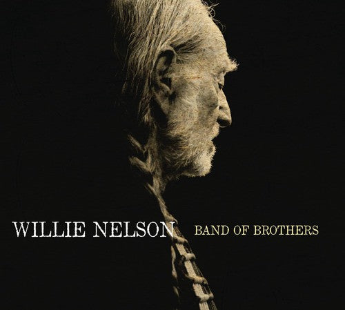 Nelson,willie - Band Of Brothers - Vinyl Record