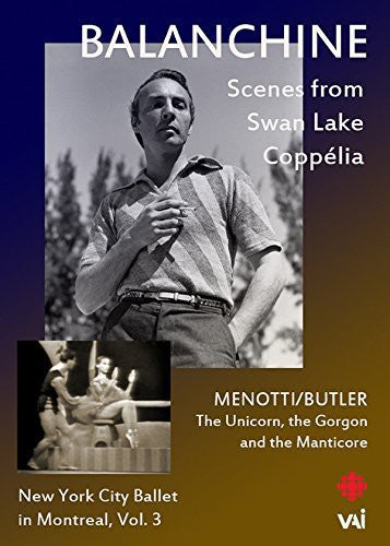 Balanchine: New York City Ballet In Montreal 3 - Balanchine: New York City Ballet In Montreal 3 - DVD