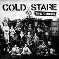Cold Stare - Circus - Vinyl Record
