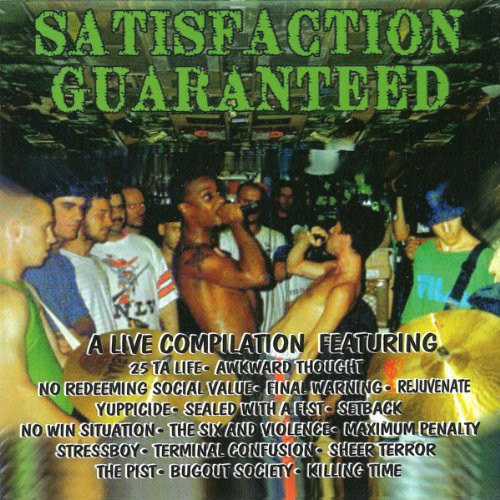 Satisfaction Guaranteed - Live Hardcore Compilation - Music CD
