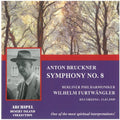 Bruckner / Furtwangler - Sinfonie 8 / Berlin 1949 - Music CD