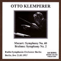 Mozart / Brahms / Klemperer - Symphony 40 & 2 - Music CD