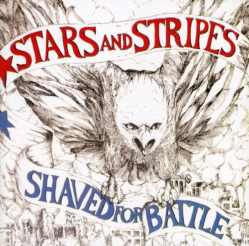 Stars & Stripes - Shaved For Battle - Music CD
