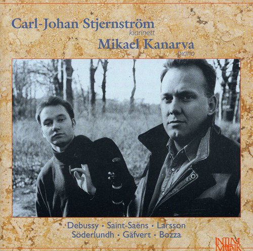 Debussy / Saint-saens / Larsson / Bozza / Kanarva - First Rhapsody For Clarinet & Piano - Music CD