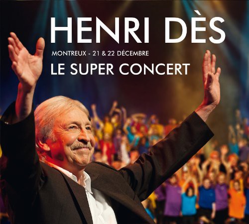 Des,henri - Le Super Concert - Music CD