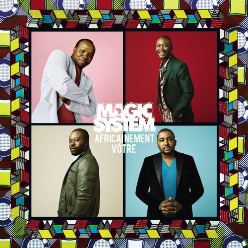 Magic System - Africainement Votre - Music CD