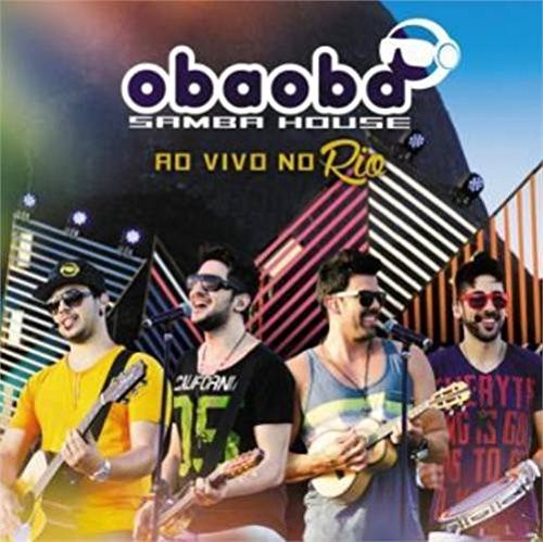 Oba Oba Samba House - Ao Vivo No Rio - Music CD