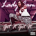 Lady Cam - Get It Got It - Music CD