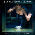Little River Band - Cuts Like A Diamond - Music CD