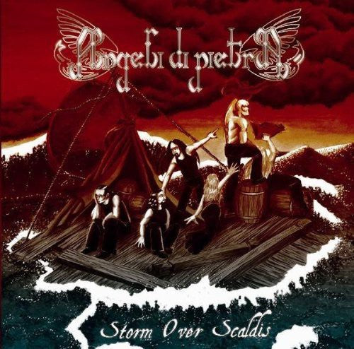 Angeli Di Pietra - Storm Over Scaldis - Music CD