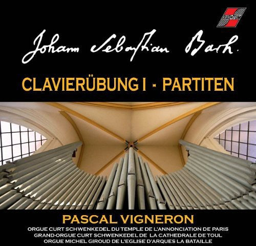 Vigneron,pascal - Clavierubung 1/partitas - Music CD