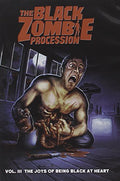 Black Zombie Procession - Joys Of Being Black At Heart 3 - Music CD