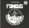 Fongus - Guadalajara Rock - Music CD