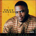 Sneed,troy - Call Jesus - Music CD