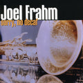Frahm,joel - Sorry No Decaf - Music CD