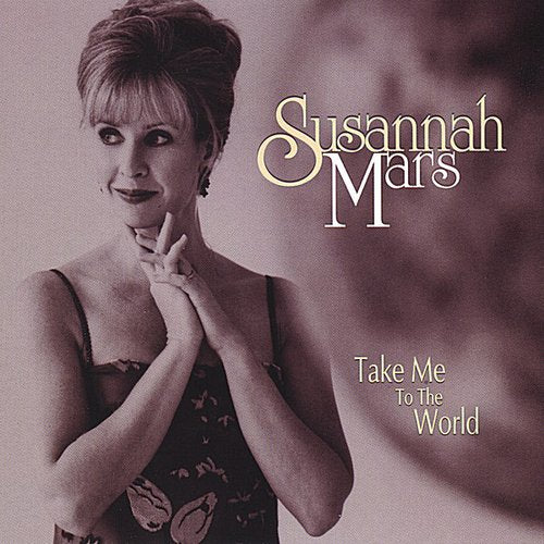 Mars,susannah - Take Me To The World - Music CD