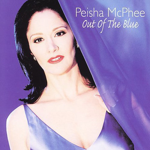 Mcphee,peisha - Out Of The Blue - Music CD