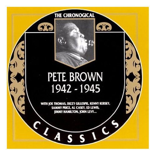 Brown,pete - 1942-45 - Music CD
