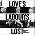 Loves Labours Lost / O.c.r. - Loves Labours Lost / O.c.r. - Music CD