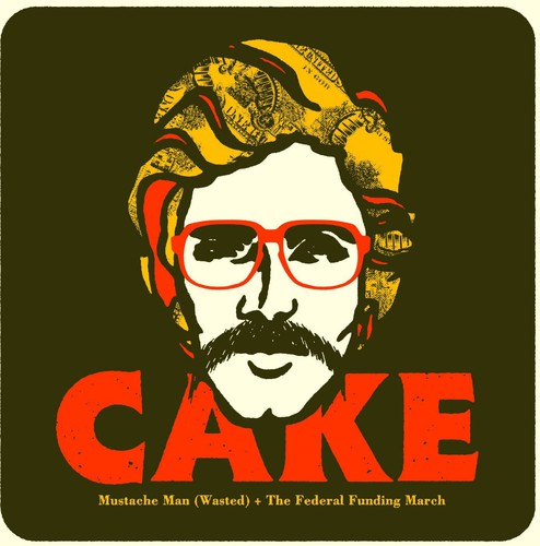 Cake - Mustache Man (Wasted)