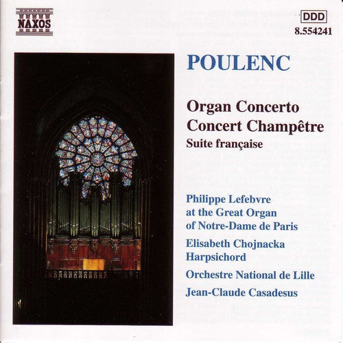 Poulenc / Lefebvre / Casadesus - Organ Concerto In G Minor / Concert Champetre - Music CD