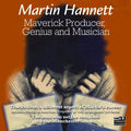Hannett,martin - Maverick Producer Genius & Musician - Music CD