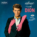 Dion - Alone With Dion + Lovers Who Wander - Music CD