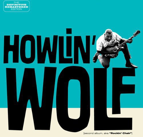 Howlin' Wolf - Howlin' Wolf - Music CD