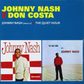 Nash,johnny & Don Costa - Johnny Nash + The Quiet Hour - Music CD