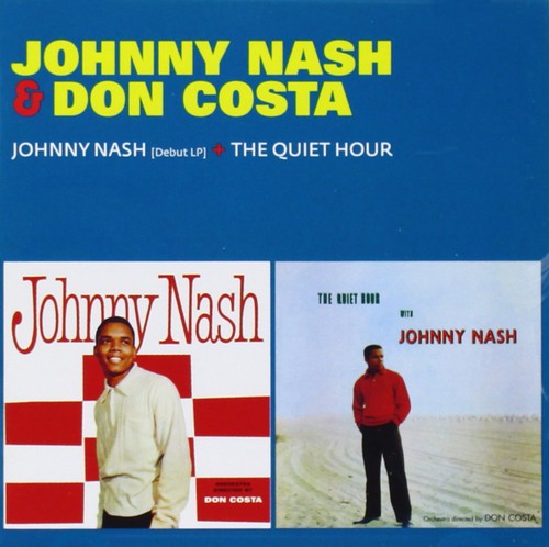 Nash,johnny & Don Costa - Johnny Nash + The Quiet Hour - Music CD