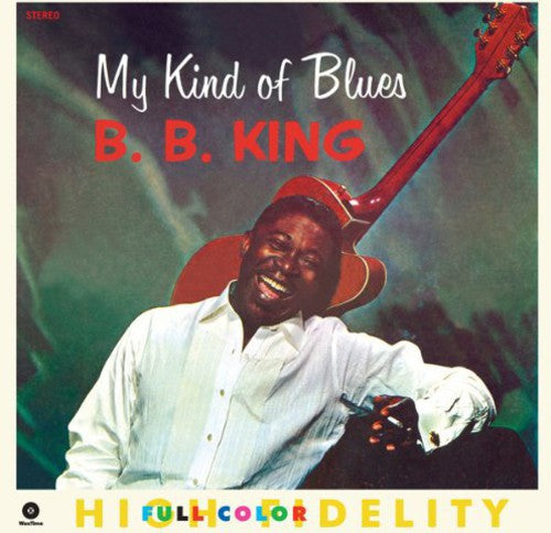 B.B King - My Kind of Blues