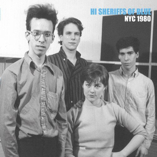 Hi Sheriffs Of Blue - Nyc 1980 - Vinyl Record