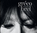 Greco,juliette - Greco Chante Brel - Music CD