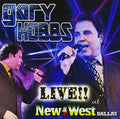 Hobbs,gary - Live At The New West - Music CD
