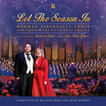 Mormon Tabernacle Choir - Let The Season In - Music CD