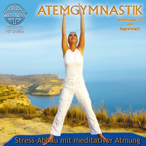 Canda - Atemgymnastik - Stress-abbau M - Music CD