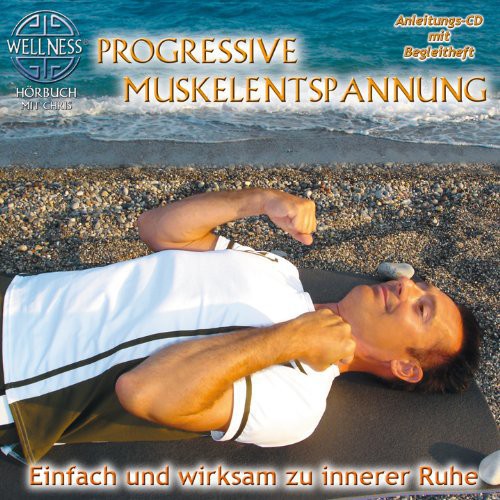 Chris - Progressive Muskelentspannung - Music CD