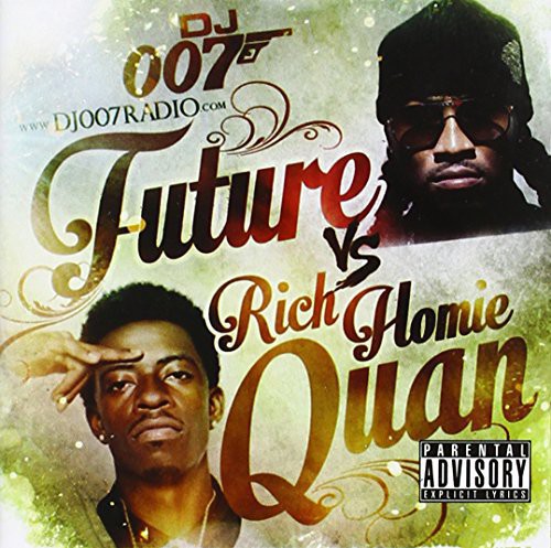 Rich Homie Quan / Future - Future Vs Rich Homie Quan - Music CD